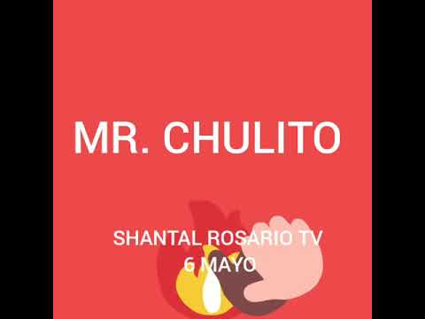 MR. CHULITO HOY 6 MAYO FAMILIA ROSARIO