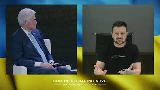 Watch President Bill Clinton's Conversation with President Zelenskyy at CGI 2022