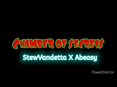 StewVandetta X ABeasy - chamber of secrets