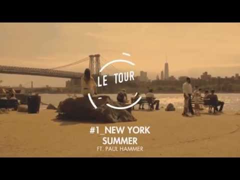 Lucas Mayer | Summer ft. Paul Hammer | Le Tour Du Monde #1 New York [3D SOUND]