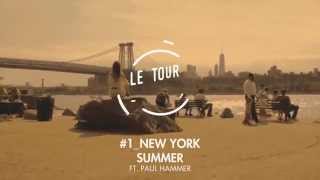 Video thumbnail of "Lucas Mayer | Summer ft. Paul Hammer | Le Tour Du Monde #1 New York [3D SOUND]"