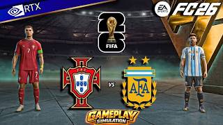 FC 26 - Portugal vs Argentina | FIFA World Cup Final Gameplay Simulation | PC™ [4K60]