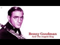 And The Angels Sing - Benny Goodman [HQ]