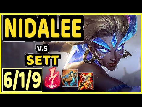 DREAD (NIDALEE) vs SETT - 6/1/9 KDA JUNGLE CHALLENGER GAMEPLAY - KR