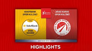 VakifBank vs. Aras Kargo | Extended Highlights |  | Vodafone Sultanlar