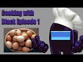 Cooking With Black - Episode 1 | Egg