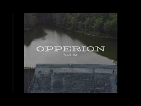 Opperion - Podcast #006 - 100% Dub Techno