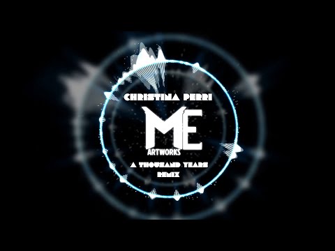 Christina Perri - A Thousand Years (BASH BROS DUBSTEP Remix)