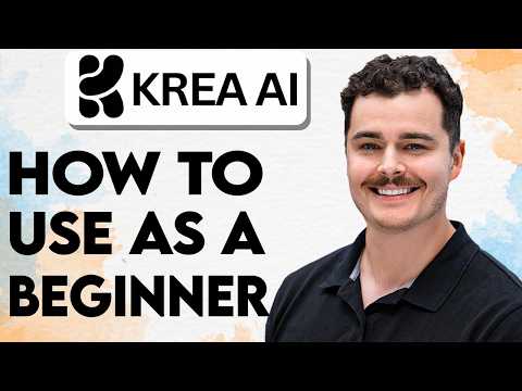 How To Use Krea AI For Beginners [2026 Guide]