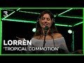 Lorrèn live met 'Tropical Commotion' | 3FM Live Box | NPO 3FM