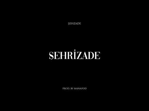 Şehzade - Şehrizade |Official Audio|