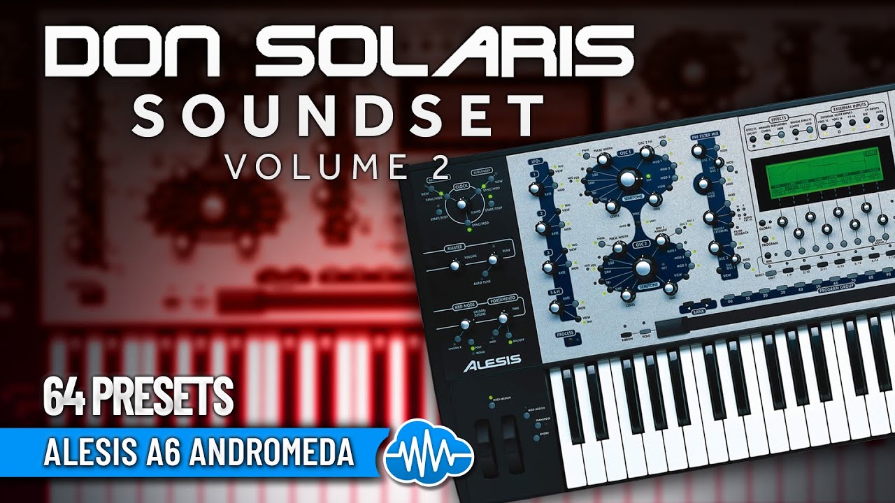 DSL006 - Don Solaris Set V2 - Alesis A6 Andromeda ( 64 presets ) - Video Preview 1