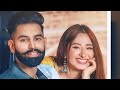 Jatto Ve Jatto Ve Ki Kaam Karde (Full Video) Parmish Verma & Laddi Chahal New Song