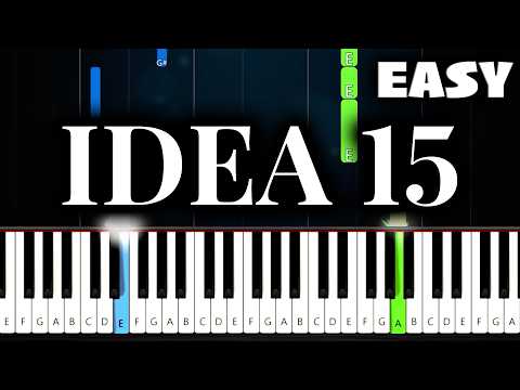 Gibran Alcocer - Idea 15 - EASY Piano Tutorial