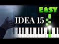 Gibran Alcocer - Idea 15 - EASY Piano Tutorial