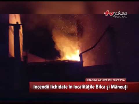 Incendii lichidate în localitățile Bilca și Măneuți