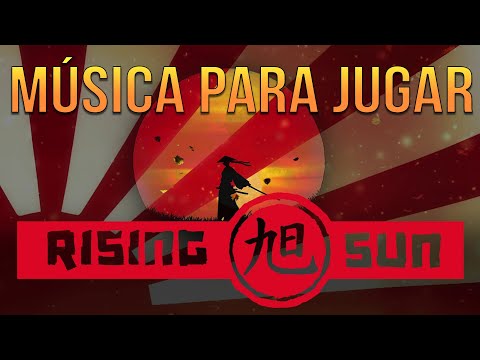 MÚSICA PARA JUGAR a RISING SUN