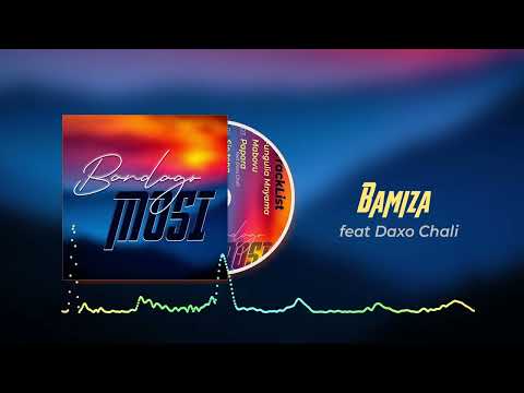 BANDAGO MC FT DAXO CHALI - BAMIZA                  [official audio]