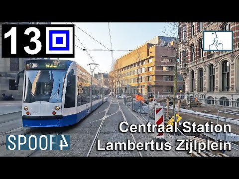 Cabinerit Tram 13 (Amsterdam) | Centraal Station - Lambertus Zijlplein (Tram Driver's POV)