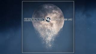Vertical Horizon - "Last Night of Our Lives" (Official Lyrics Video)