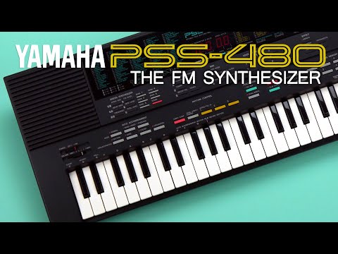 Yamaha PSS-480 -  Part 1: The FM Synthesizer