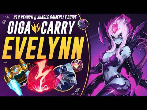 Special EVELYNN JUNGLE Build Let's You Carry In ANY Situation! | Season 12 READY Jungle Guide