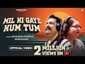Mil Hi Gaye Hum Tum (New Song) | Anuradha Paudwal, Kumar Sanu | Shruti Rane | Weengs Melodies
