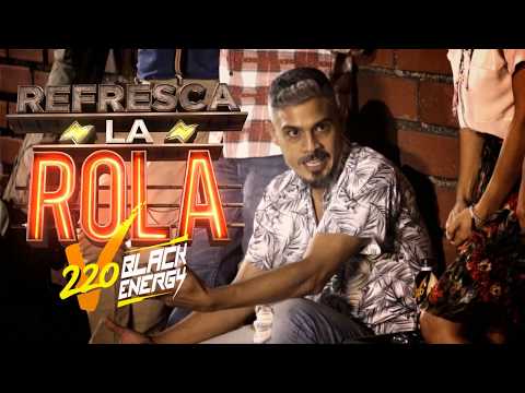 Entrevista: Los Corrientes - Refresca la Rola 220V Black Energy