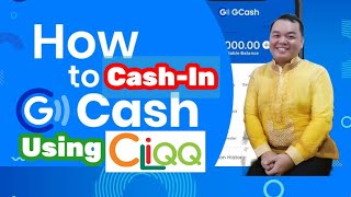How to Cash-In Gcash Using CLiQQ?