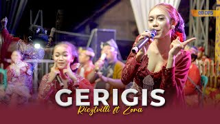 Download lagu GERIGIS - VILLI ft ZORA || CAMPURWANGI KUWUNG WETAN || LIVE MUSIC mp3