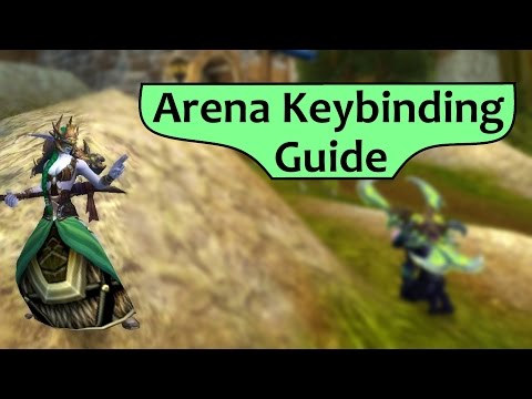WoW Arena Keybinding Guide - 3v3 Key Binding and Macros for Beginners
