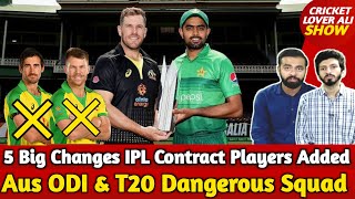 Breaking: Aus Announced ODI & T20 Squad | 5 Big Changes No Warner & Starc | Smith & Stoinis IN