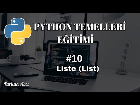 PYTHON DERSLERİ #10 |  Liste (List)