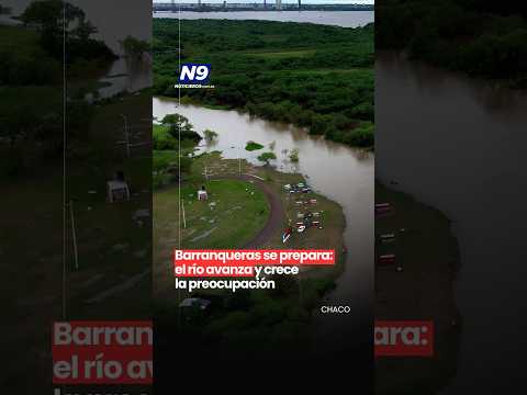 🌊 BARRANQUERAS SE PREPARA: EL RÍO AVANZA Y CRECE LA PREOCUPACIÓN