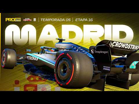 GP de Madri. PRO League eSports . S5 . Etapa 16 . 2026