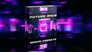 Video thumbnail for Future Rave Serum Presets | Inspired by David Guetta, MORTEN, Will Sparks, Shapov by EDM PEOPLE SAMPLES