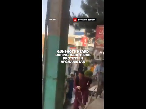 Gunshots heard during rare hijab protest in Afghanistan