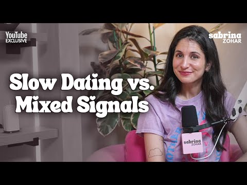 The Truth About Slow Dating: How to Tell If They’re Actually Into You | Sabrina Zohar