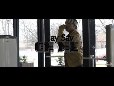 Jay Sav - On Me