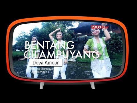 Dewi Amour - Bentang Cilampuyang (Official Music Video)