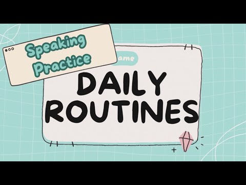 Daily Routines English Speaking Practice