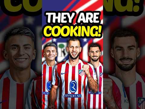 Atletico Madrid are COOKING!