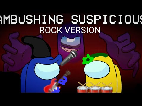 @Ventrilo_Quistian X @kruzhalovkirill3107 Ambushing suspicious (rock version) mashup