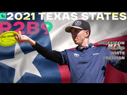 2021 Texas State Disc Golf Championship | R2B9 LEAD | Koling, White, Dickerson, Freeman | Jomez