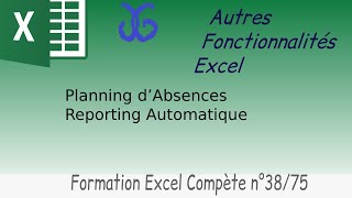 Mettre en œuvre un planning d'absence sur Excel
