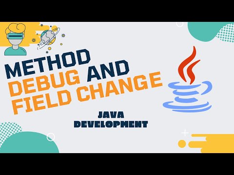 Java Development Debugging Lecture 04 Method Debugging And Field Change