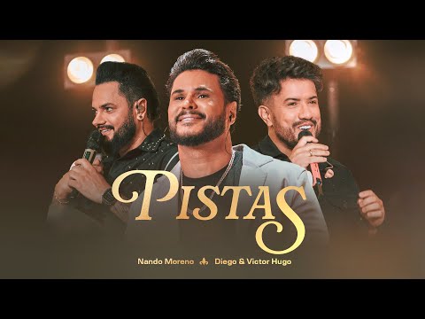 Nando Moreno / Diego e Victor Hugo - Pistas - DVD As antigas