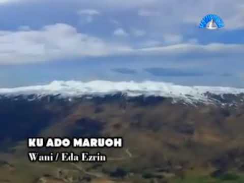 Adik wani/Eda Ezrin_KU ADO MARUOH