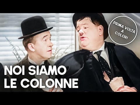 Noi siamo le colonne | Stanlio e Ollio in italiano