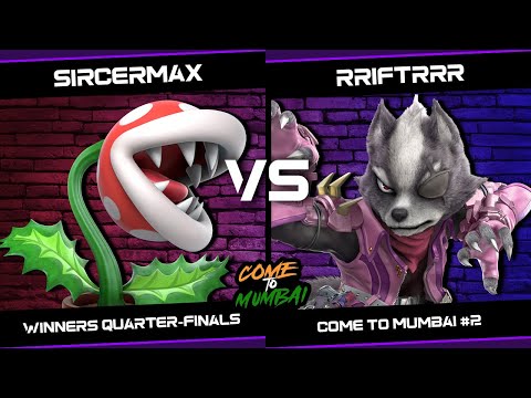 SirCerMax (Piranha Plant) vs rriftrrr (Wolf/Bowser) - Come to Mumbai #2 - Winners Quarter-Finals